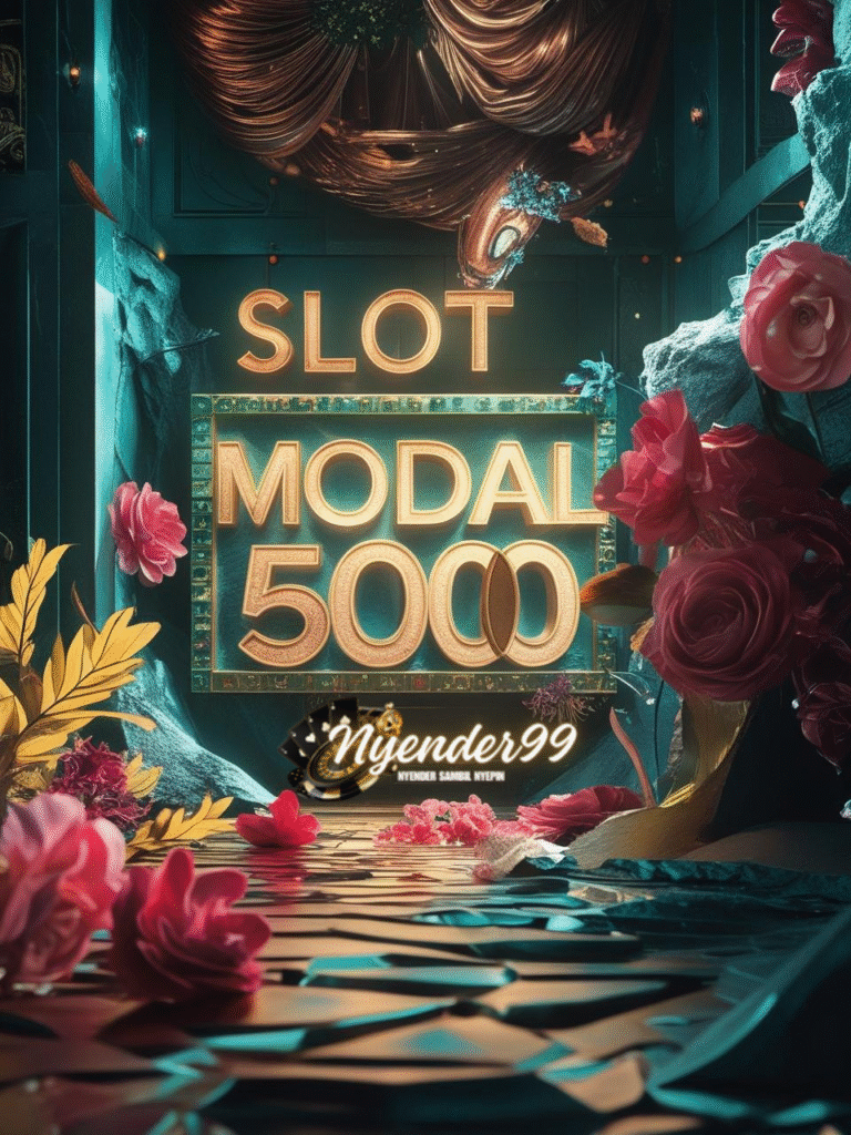 SLOT MODAL 5000