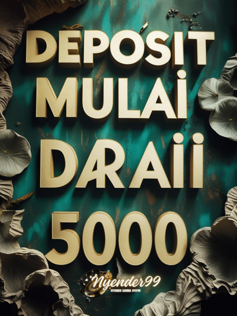 deposit mulai dari 5000