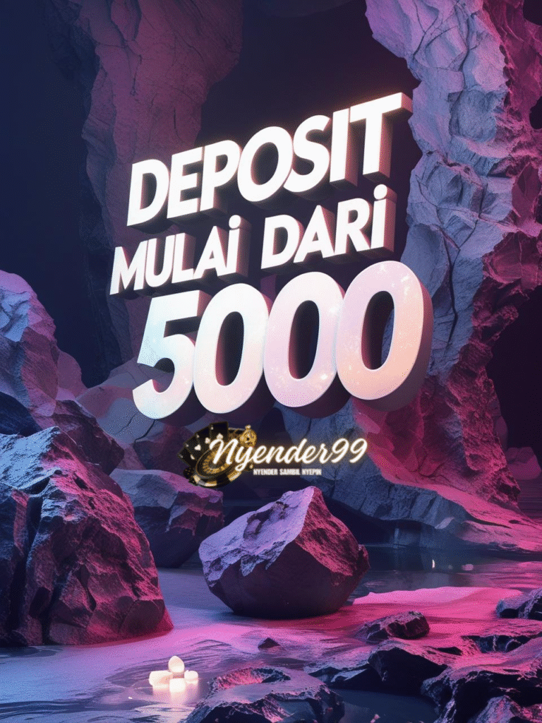 deposit mulai dari 5000
